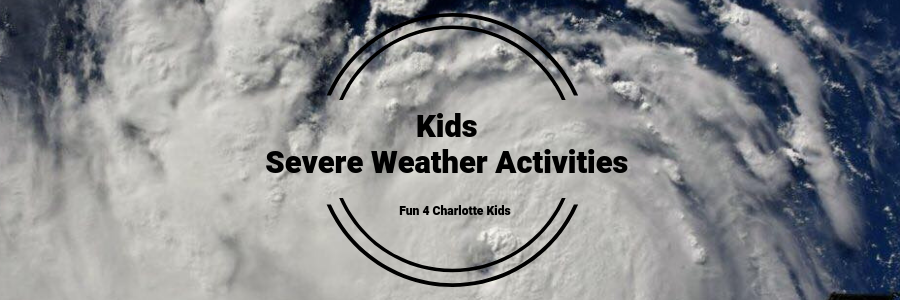 Activities for Kids During Severe Weather