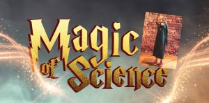 Magic of Science.jpeg