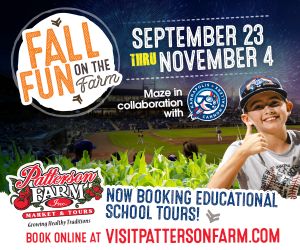 09/23-11/04 -  Fall Fun on the Farm Weekdays & Weekends at Patterson Farm Market & Tours, Inc.