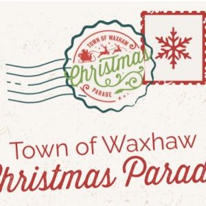 12/14 - Waxhaw Christmas Parade