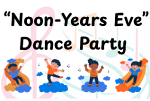 12/31 - "Noon-Year's Eve" Dance Party at North County Regional Library