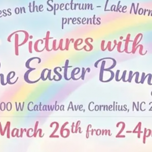03/26 - Sensory-Friendly Pictures with the Easter Bunny