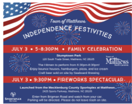 07/03 - Town of Matthews Independence Day Celebration