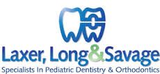 Laxer, Long & Savage Pediatric Dentistry and Orthodontics